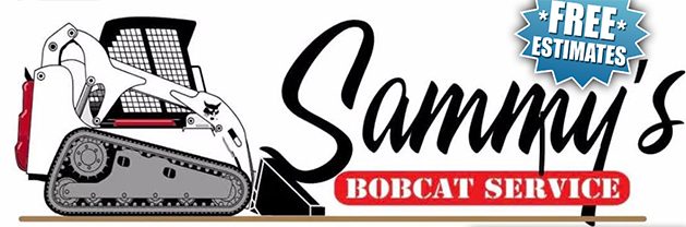 Sammy’s Bobcat Services